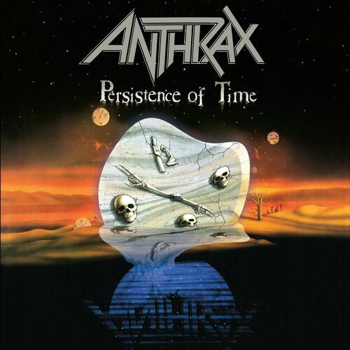 Persistence of Time by Anthrax — album cover