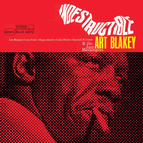 Indestructible by Art Blakey & The Jazz Messengers — album cover