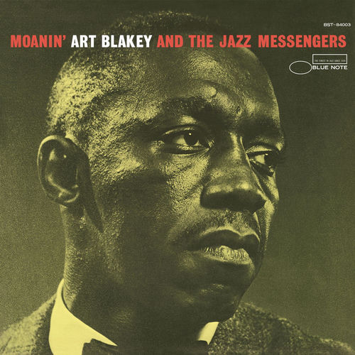 Moanin' by Art Blakey & The Jazz Messengers — album cover