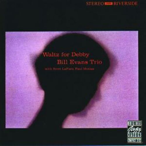 Waltz for Debby by Bill Evans — album cover