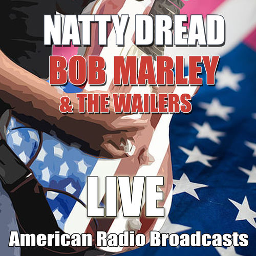 Natty Dread by Bob Marley & The Wailers — album cover
