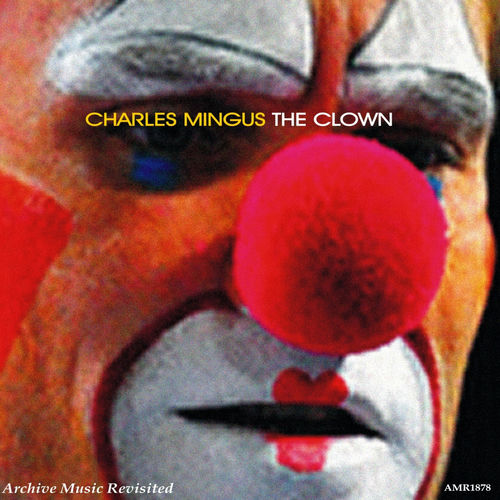 The Clown by Charles Mingus — album cover