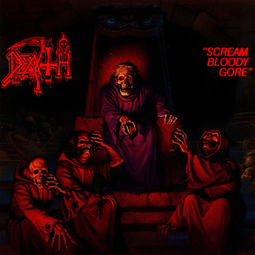 Scream Bloody Gore by Death — album cover