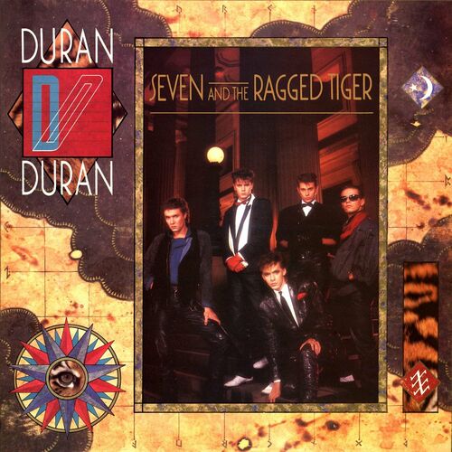 Seven and the Ragged Tiger by Duran Duran — album cover