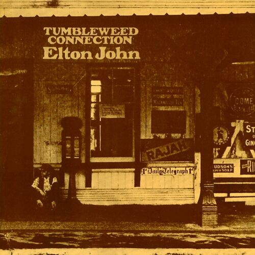 Tumbleweed Connection by Elton John — album cover