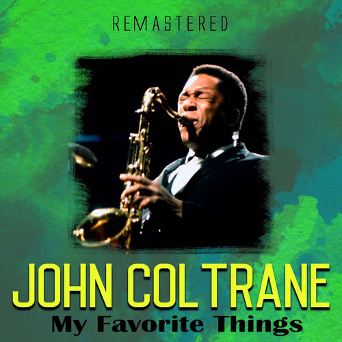 My Favorite Things by John Coltrane — album cover