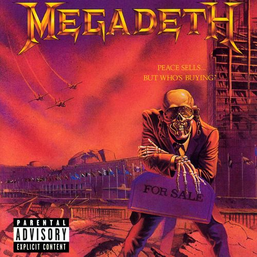 Peace Sells... but Who's Buying? by Megadeth — album cover