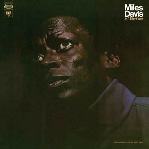 In a Silent Way by Miles Davis — album cover