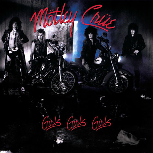 Girls, Girls, Girls by Motley Crue — album cover