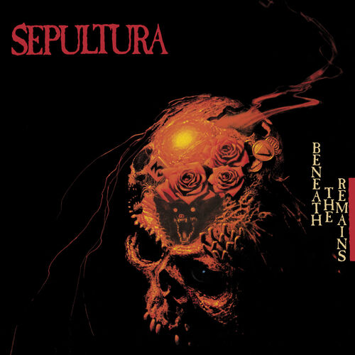Beneath the Remains by Sepultura — album cover