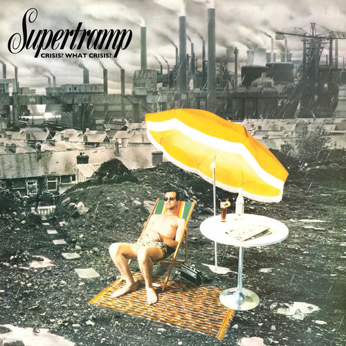 Crisis? What Crisis? by Supertramp — album cover