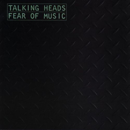 Fear of Music by Talking Heads — album cover