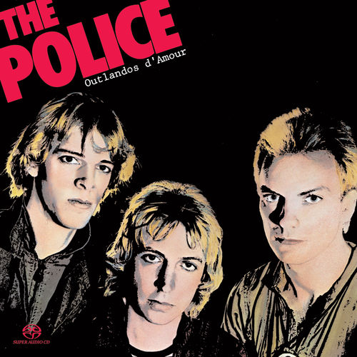 Outlandos d'Amour by The Police — album cover