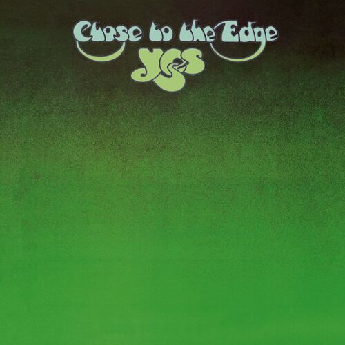 Close to the Edge by Yes — album cover